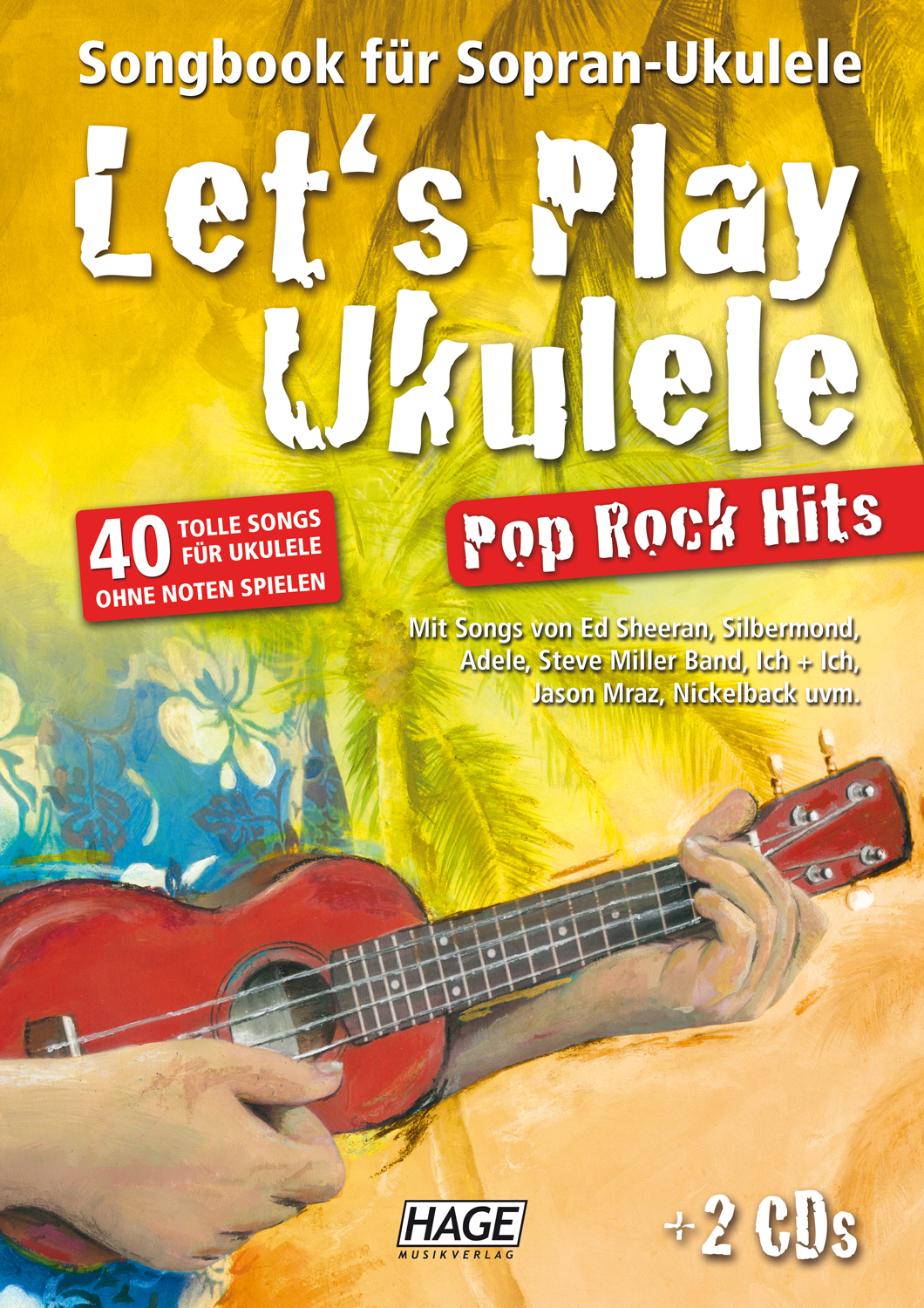 Let's Play Ukulele Pop Rock Hits (mit 2 CDs)