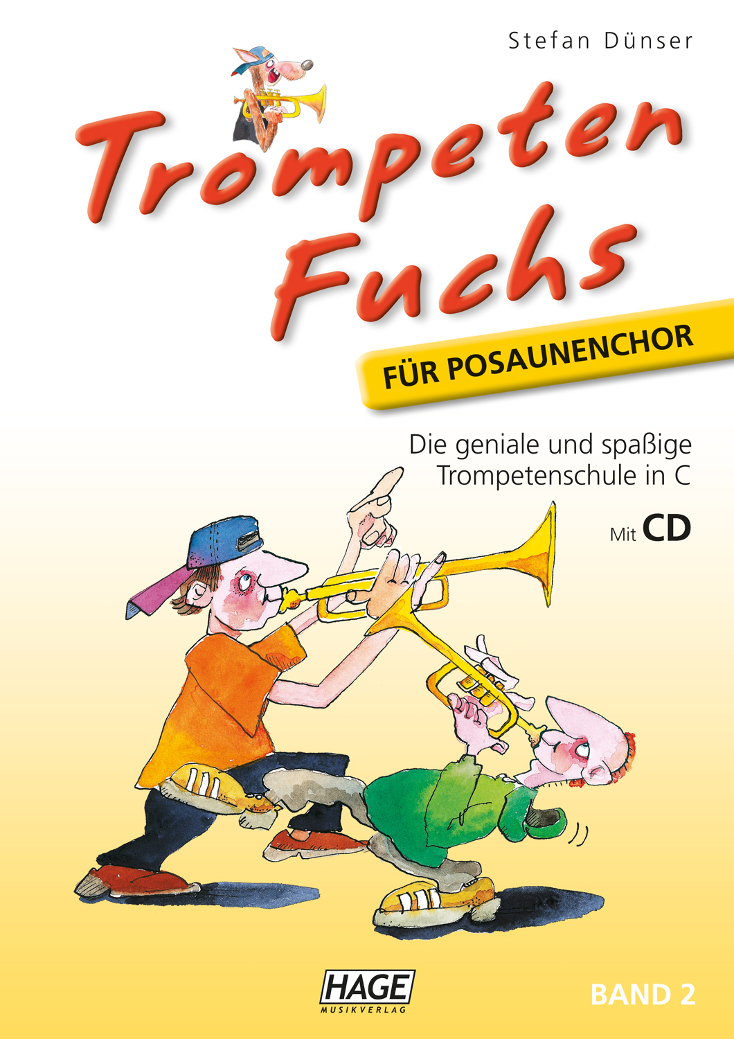 Trompeten Fuchs Band 2 in C für Posaunenchor (mit CD)