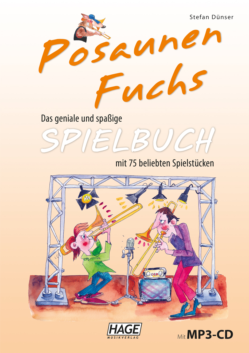 Posaunen Fuchs Spielbuch (mit MP3-CD)